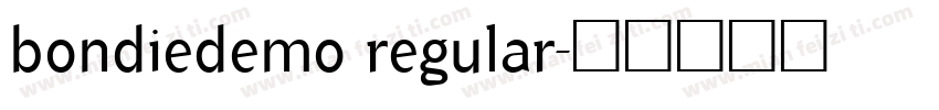 bondiedemo regular字体转换